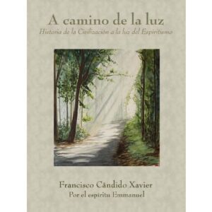 Xavier,Camino de la luz