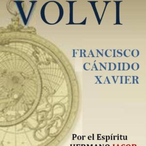 Xavier,Chico,Volvi