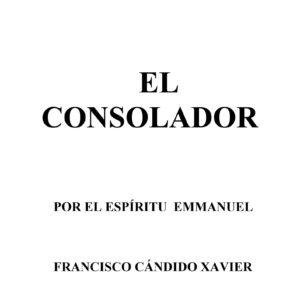 Xavier,El Consolador
