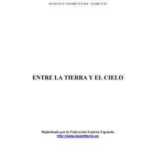Xavier,Entre la tierra y el cielo