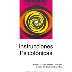 Xavier,Instrucciones psicofonicas