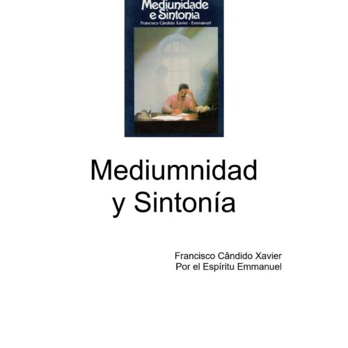 Xavier,Mediumnidad y sintonia - Imagen 1