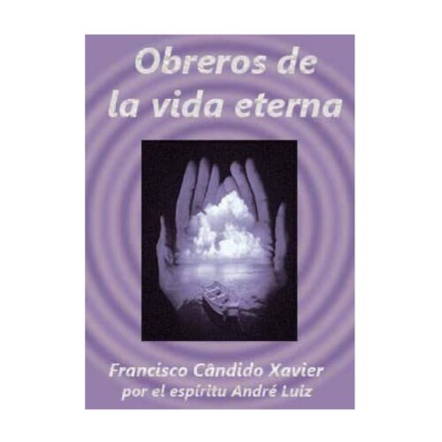 Xavier,Obreros de la vida eterna - Imagen 1