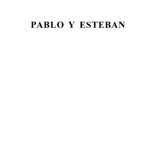 Xavier,Pablo y Esteban
