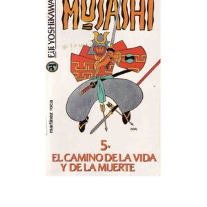 Yoshikawa,Camino de la vida y la muerte