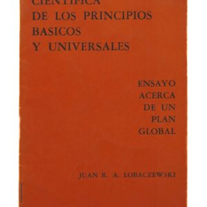 Libro "REALIZACION CIENTIFICA DE LOS PRINCIPIOS BASICOS Y UNIVERSALES"