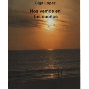 Libro "Nos vemos en tus sueños"