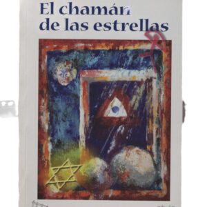 Libro "El chamán de las estrellas"