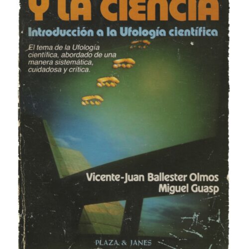 Libro "LOS OVNIS Y LA CIENCIA Introducción a la Ufología científica" - Imagen 1